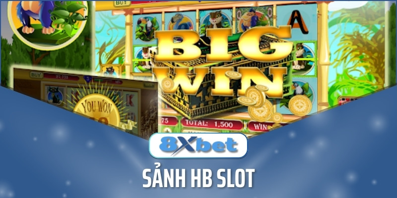 Giới Thiệu Sảnh HB Slot Uy Tín Hàng Đầu Thị Trường